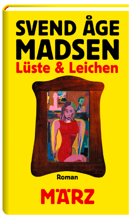 Cover: Madsen, Lüste und Leichen