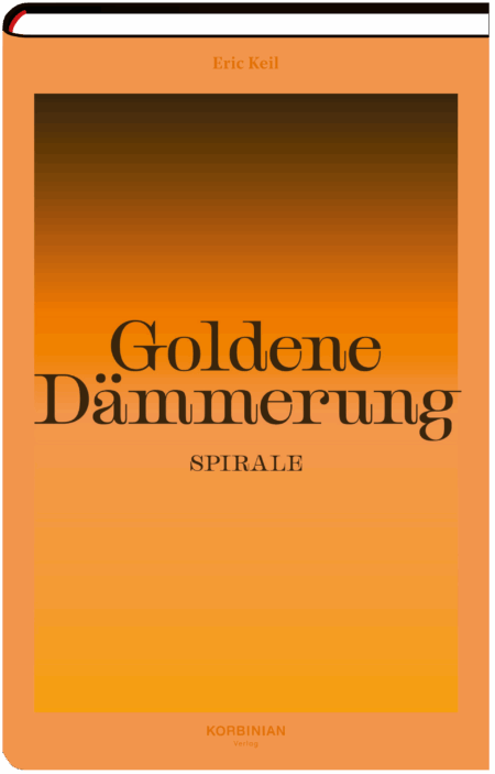 Cover: Keil, Goldene Dämmerung