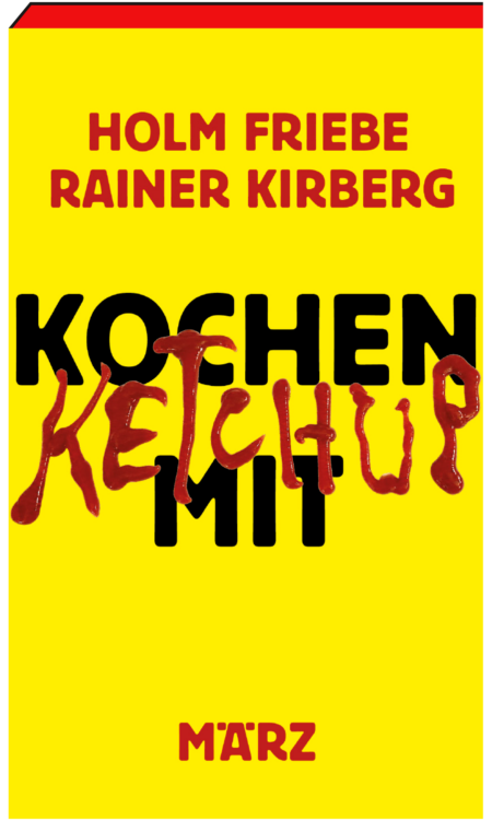 Cover Friebe Kirberg Ketchup 3D